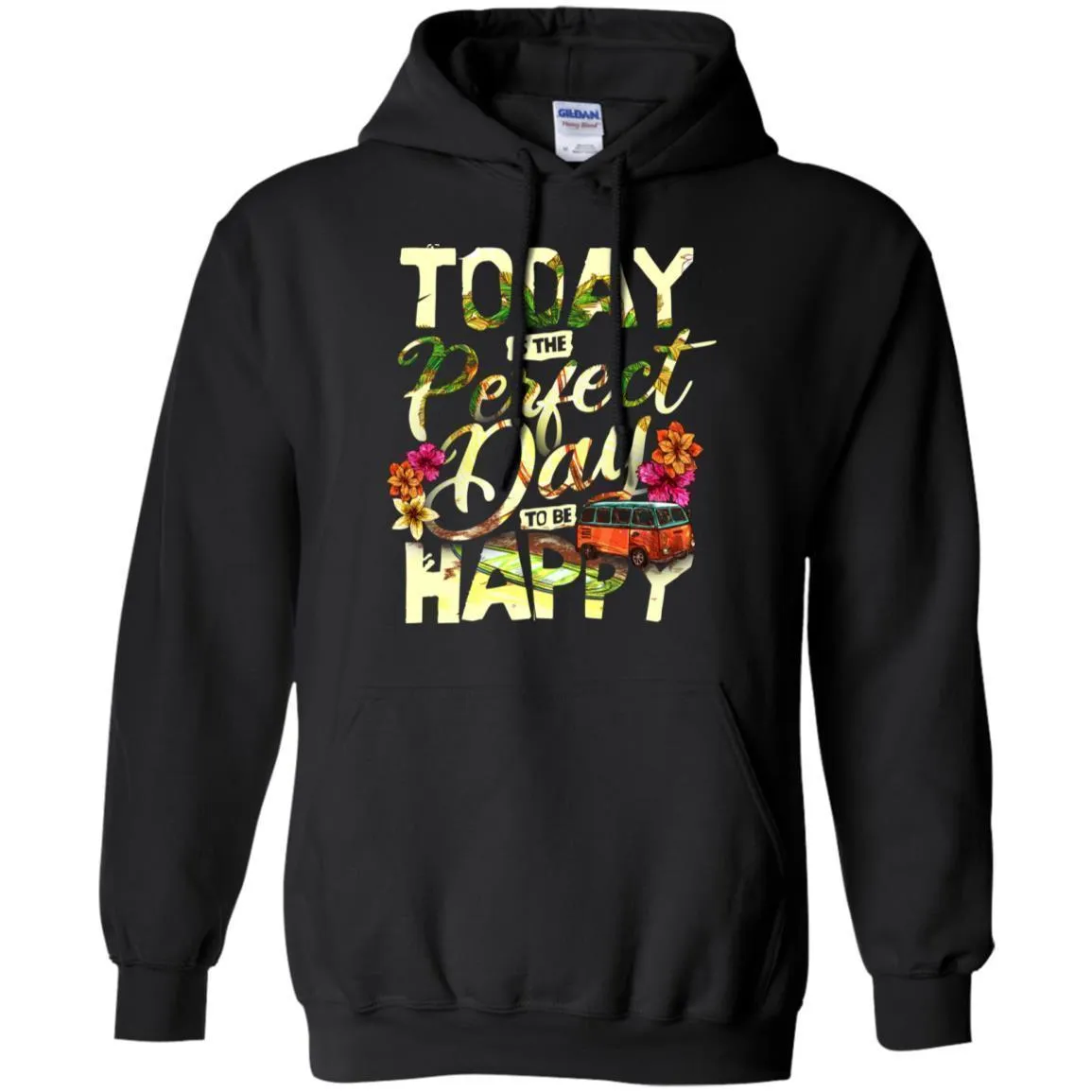 Perfect day Today - Hoodie, Tee, Shirt, Tank